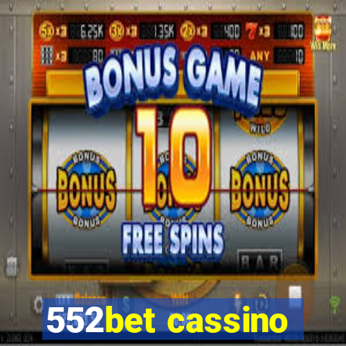 552bet cassino